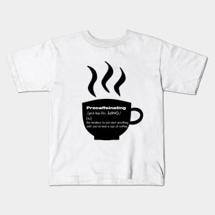 Procaffeinating Kids T-Shirt